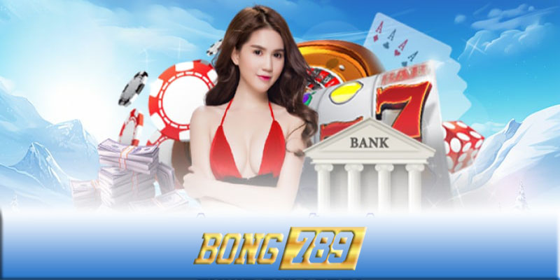 Game bài Bong789 - Các cách chơi game bài Bong789 hiệu quả